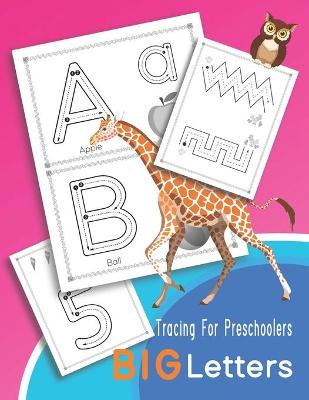 Cover of Tracing For Preschoolers BIG Letters