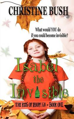 Book cover for Isabel the Invisible