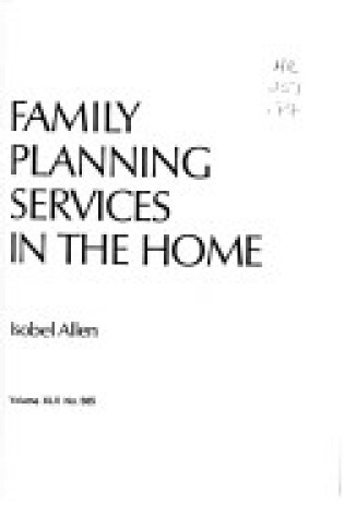 Cover of Family Planning Services in the Home