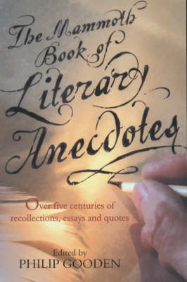 Cover of The Mammoth Book of Literary Anecdotes