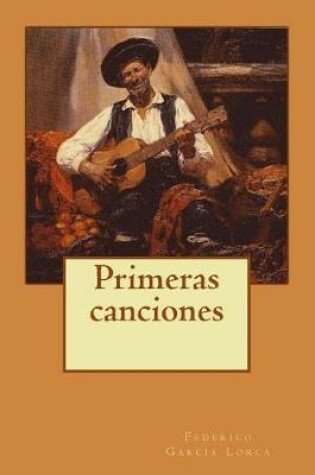 Cover of Primeras canciones