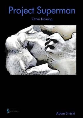 Book cover for Project Superman: Omni Training