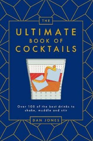 Cover of The Ultimate Book of Cocktails