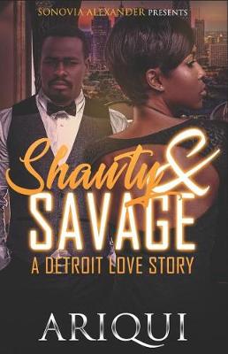 Book cover for Shawty & Savage A Detroit Love Story