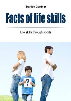 Book cover for Facts of Life Skills