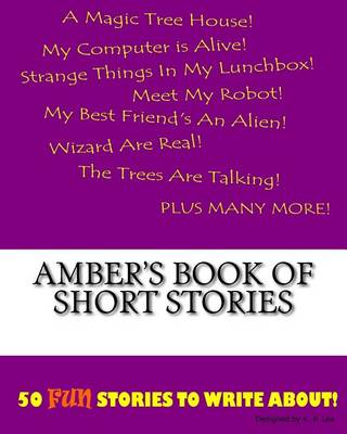 Book cover for Amber's Book Of Short Stories