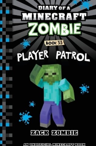 Cover of Diary of a Minecraft Zombie Book 33