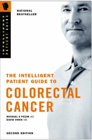 Cover of Intelligent Patient Guide to Colon and Rectal Cancer