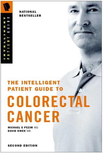 Book cover for Intelligent Patient Guide to Colon and Rectal Cancer