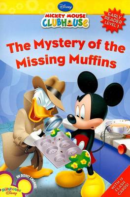 Book cover for Mickey Mouse Clubhouse Mystery of the Missing Muffins