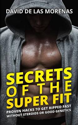 Book cover for Secrets of the Super Fit