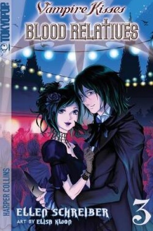 Cover of Vampire Kisses: Blood Relatives, Volume III