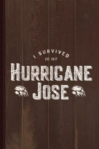 Cover of I Survived Hurricane Jose Journal Notebook