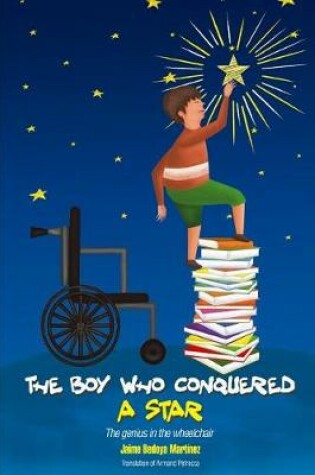 Cover of The boy who conquered a star