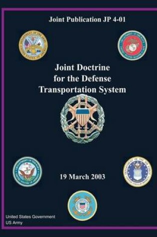 Cover of Joint Publication JP 4-01 Joint Doctrine for the Defense Transportation System 19 March 2003