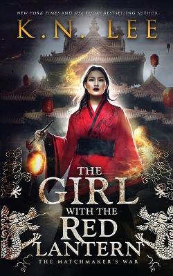 Book cover for The Girl with the Red Lantern