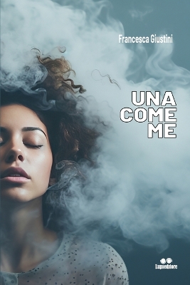 Book cover for Una Come Me