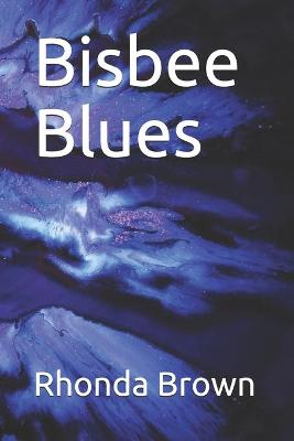 Cover of Bisbee Blues