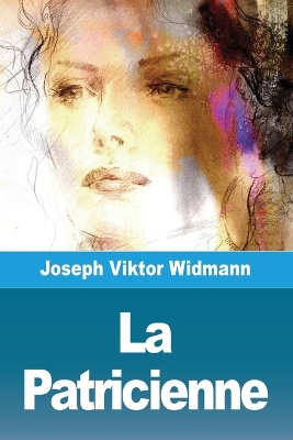 Book cover for La Patricienne