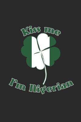 Book cover for Kiss Me I'm Nigerian