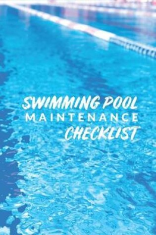 Cover of Swimming Pool Maintenance Checklist