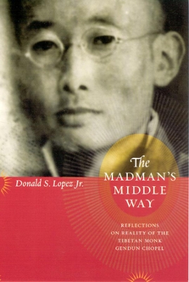 Book cover for The Madman's Middle Way