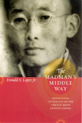 Cover of The Madman's Middle Way