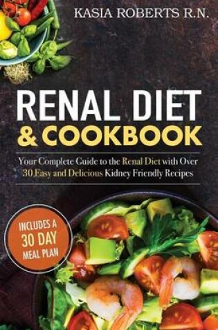 Cover of Renal Diet and Cookbook