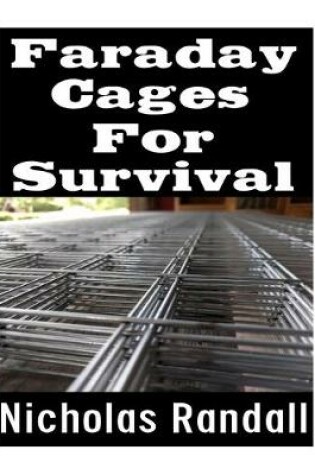 Cover of Faraday Cages For Survival