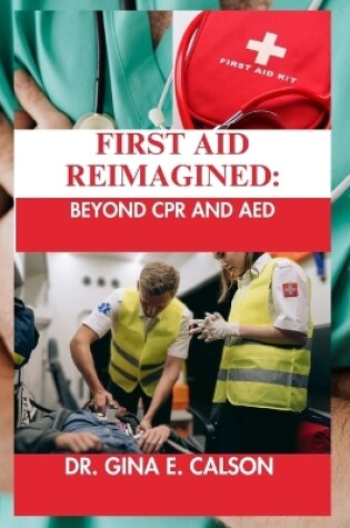 Cover of First Aid Reimagined