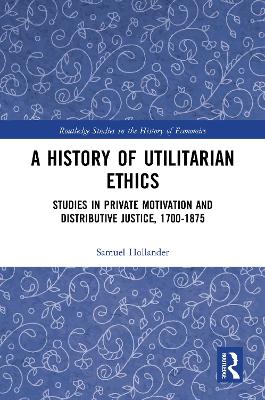 Book cover for A History of Utilitarian Ethics