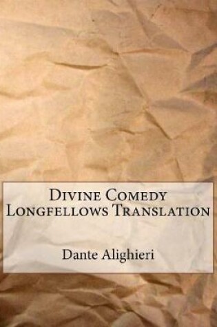 Cover of Divine Comedy Longfellows Translation