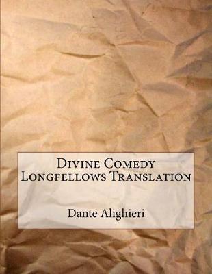 Book cover for Divine Comedy Longfellows Translation