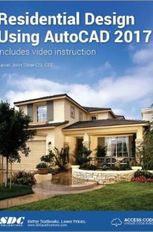 Cover of Residential Design Using AutoCAD 2017 (Including unique access code)