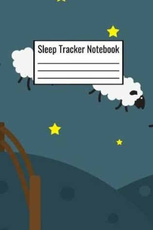 Cover of Sleep Tracker Notebook