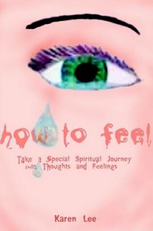 Cover of How to Feel