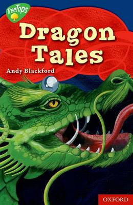 Cover of Oxford Reading Tree TreeTops Myths and Legends Level 14 Dragon Tales