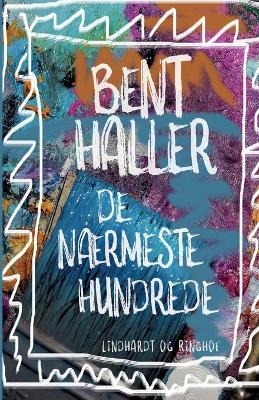 Book cover for De n�rmeste hundrede