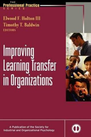 Cover of Improving Learning Transfer in Organizations