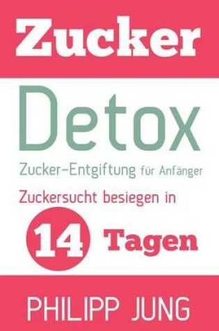 Cover of Zucker-Detox