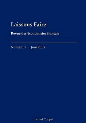 Book cover for Laissons Faire - n.1 - juin 2013
