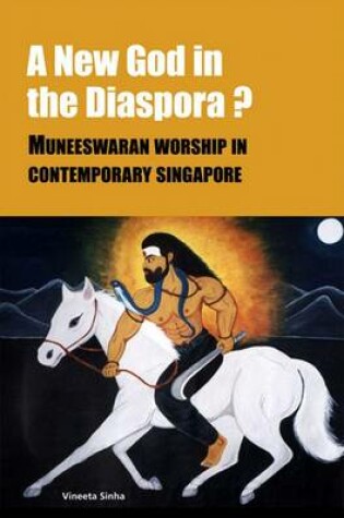 Cover of A New God in the Indian Diaspora?