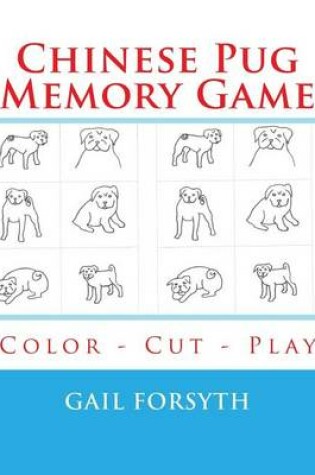 Cover of Chinese Pug Memory Game