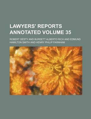 Book cover for Lawyers' Reports Annotated Volume 35