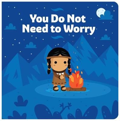 Cover of You Do Not Need to Worry