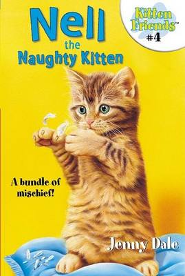 Book cover for Nell the Naughty Kitten