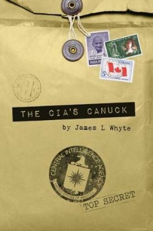 Cover of The CIA's Canuck