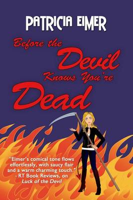 Book cover for Before the Devil Knows You're Dead