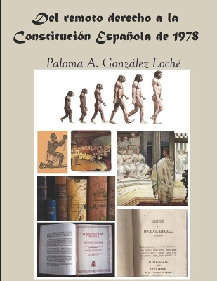 Book cover for Del Remoto Derecho a la Constitución Española de 1978