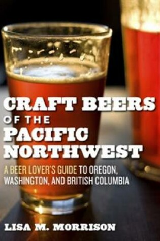 Cover of Craft Beers of the Pacific Northwest